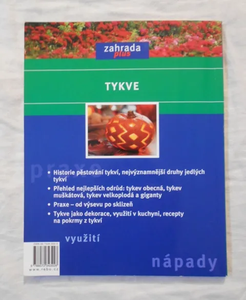 B. Schőner, H. Streicher - Tykve nejlepší odrůdy - 2005