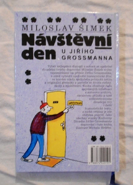 Miloslav Šimek - Návštěvní den u Jiřího Grossmanna - 1999