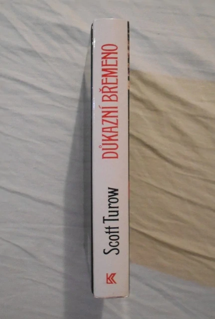 Scott Turow - Důkazní břemeno - KK 1994