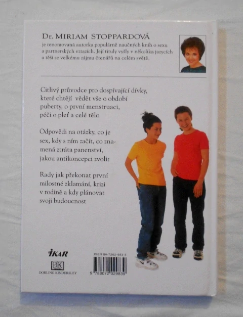 Dr. Miriam Stoppardová - Dospívajícím dívkám - 2001