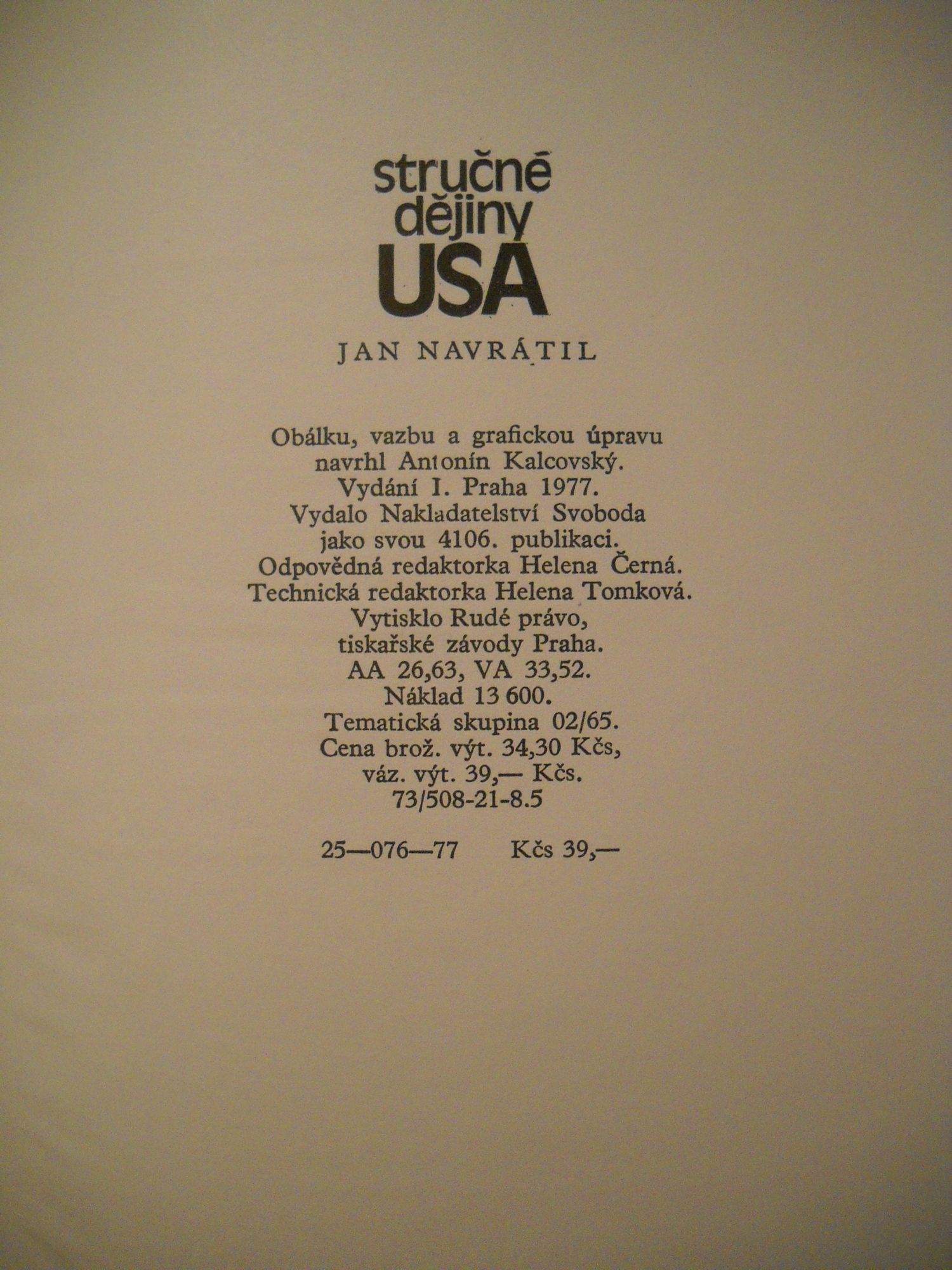 Jan Navrátil - Stručné dějiny USA - Svoboda 1977