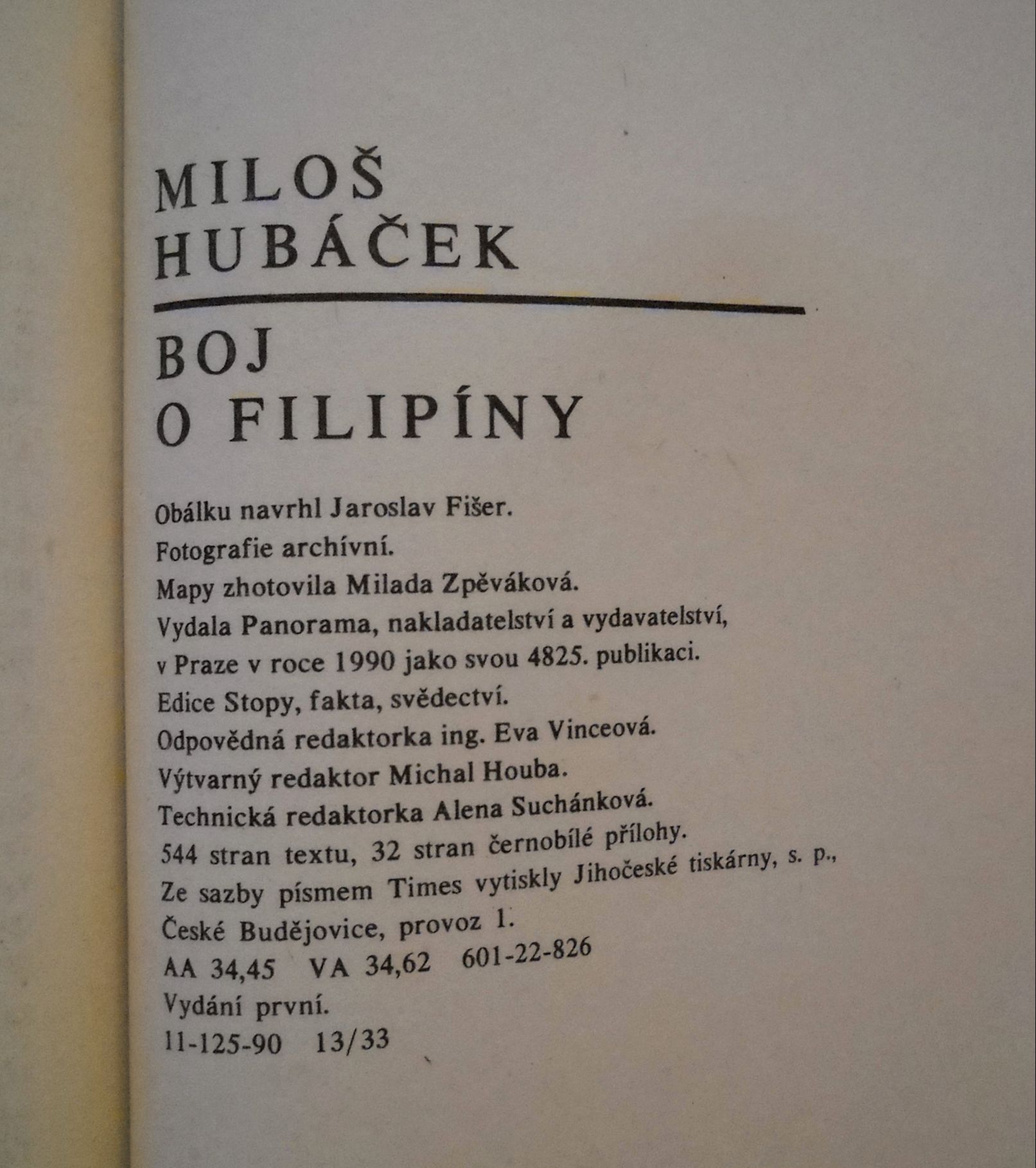 Miloš Hubáček - Boj o Filipíny - Panorama 1990
