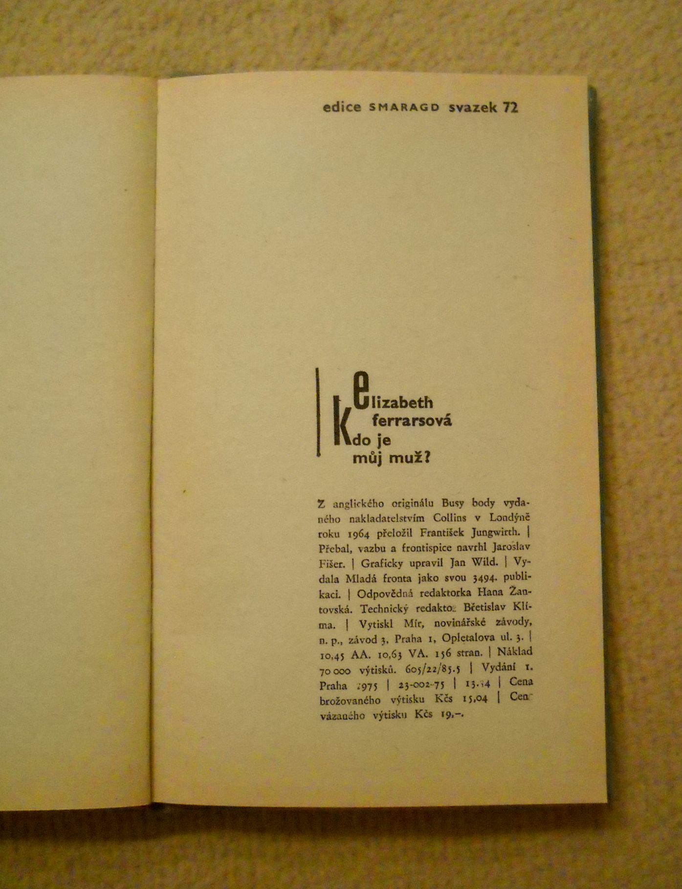 Elizabeth Ferrarsová - Kdo je můj muž? - Mf 1975