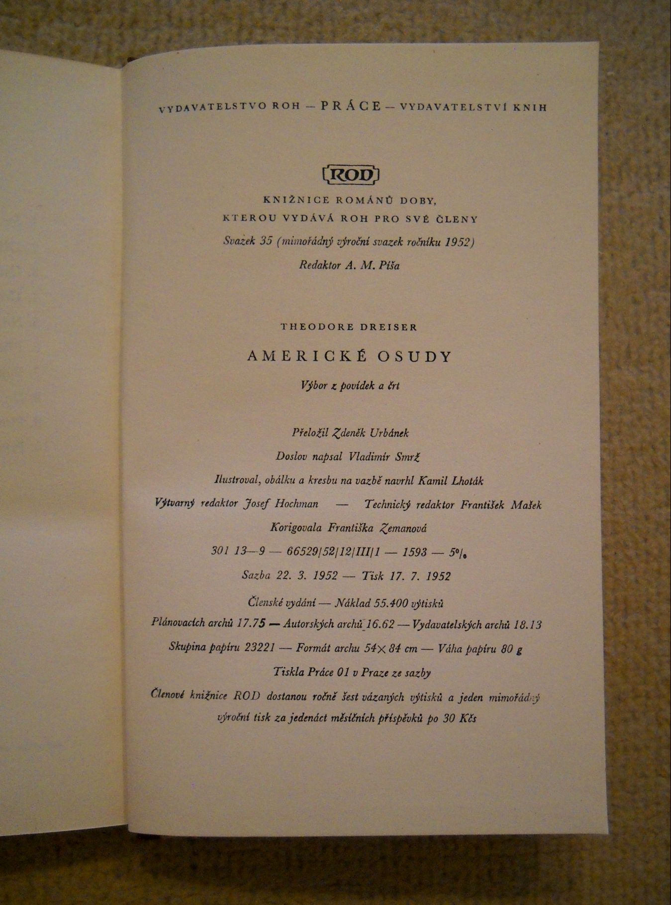 Theodore Dreiser - Americké osudy - 1952 - il. Kamil Lhoták