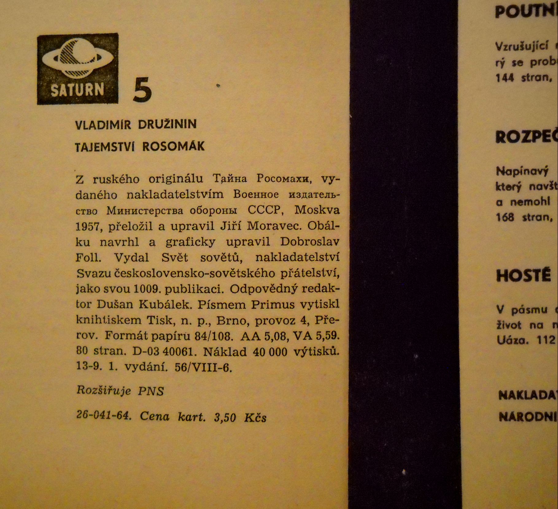 Vladimir Družinin - Tajemství Rosomák - Saturn 5 - 1964