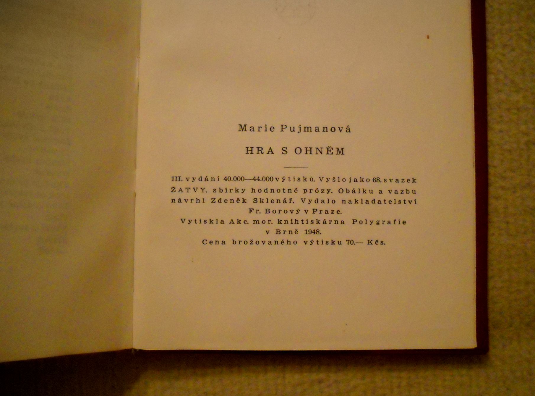 Marie Pujmanová - Hra s ohněm - 1948