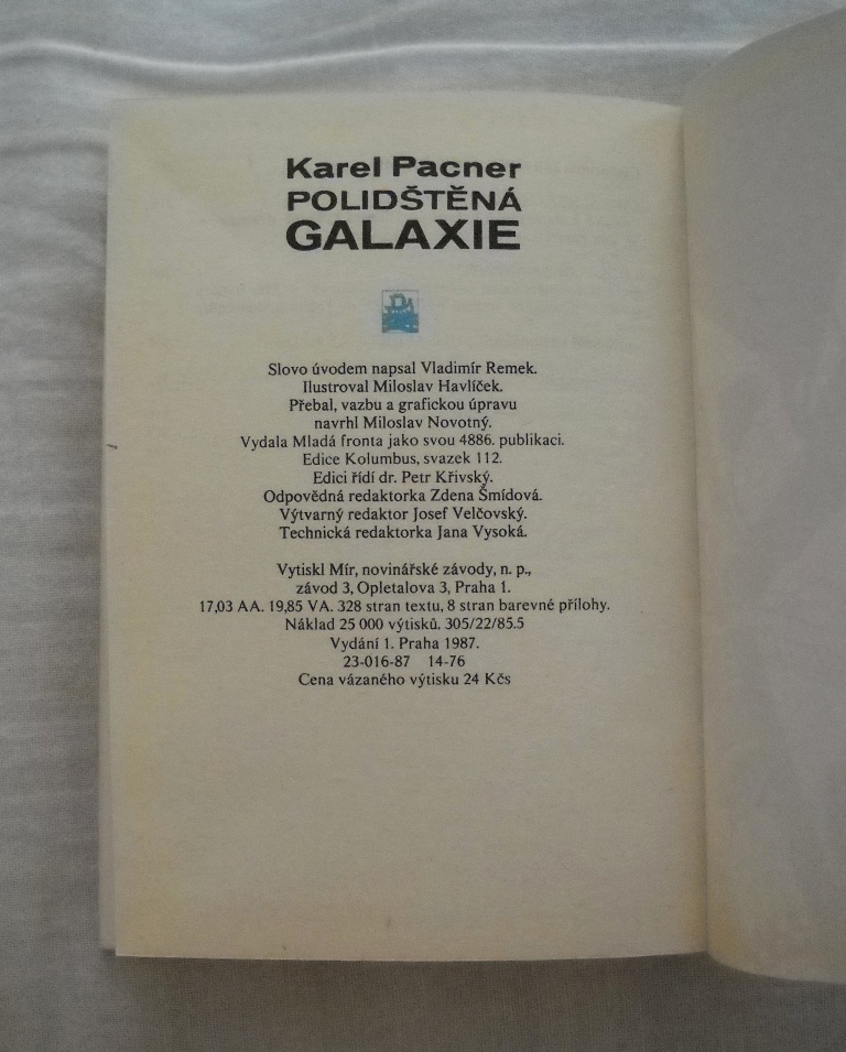 Karel Pacner - Polidštěná galaxie - 1987
