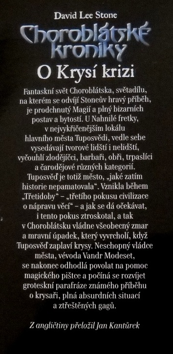 David Lee Stone - Choroblátské kroniky - O Krysí krizi - 2005