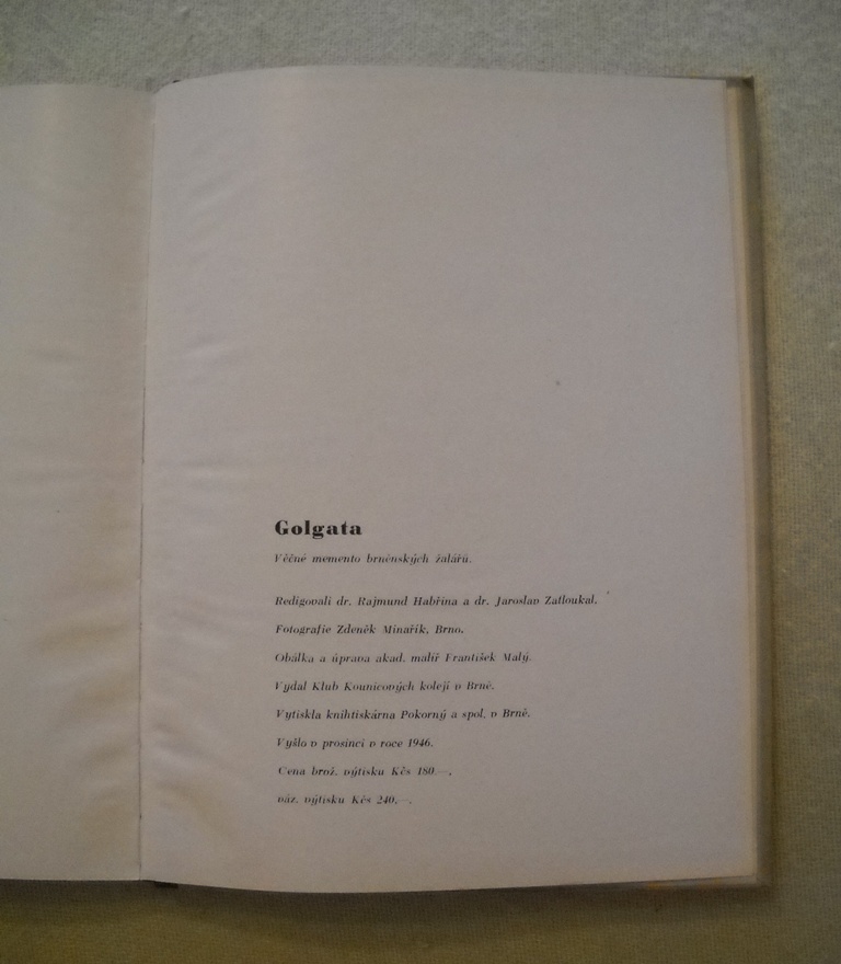 Golgata - Věčné memento brněnských žalářů - 1946