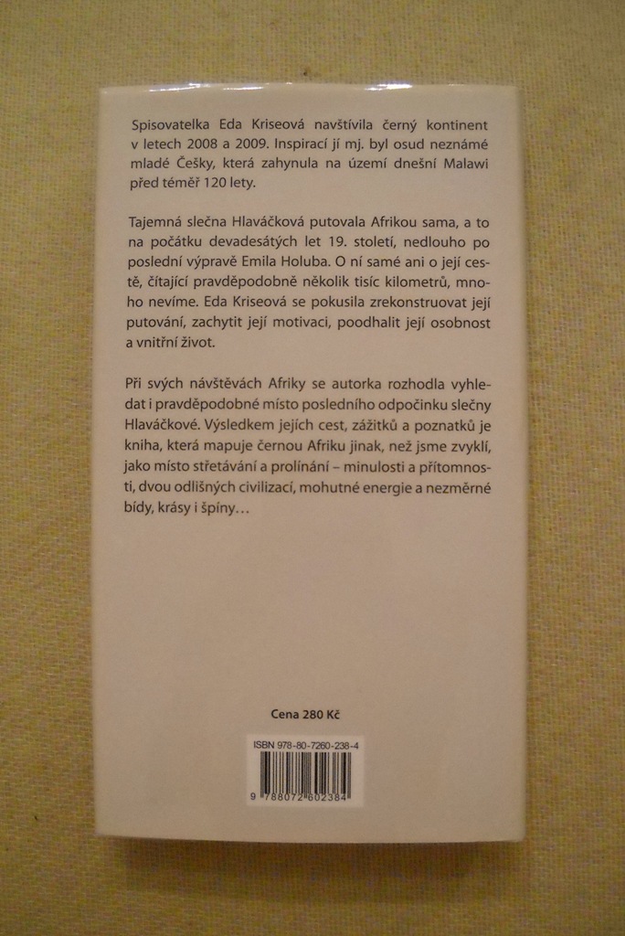 Eda Kriseová - Necestou slečny H. a dnešní Afrikou - Praha 2010