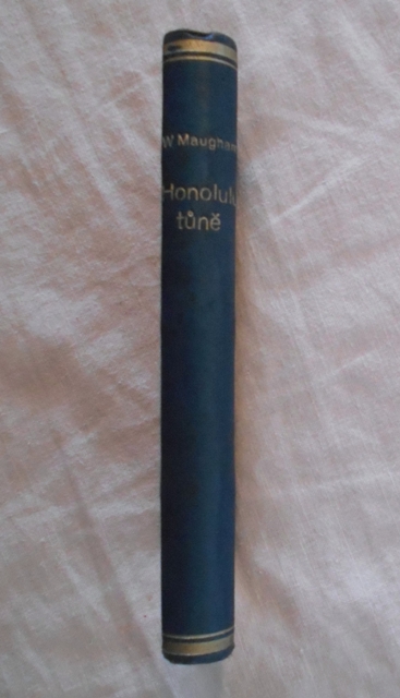 William Sommerset-Maugham - Honolulu Tůně - 1927