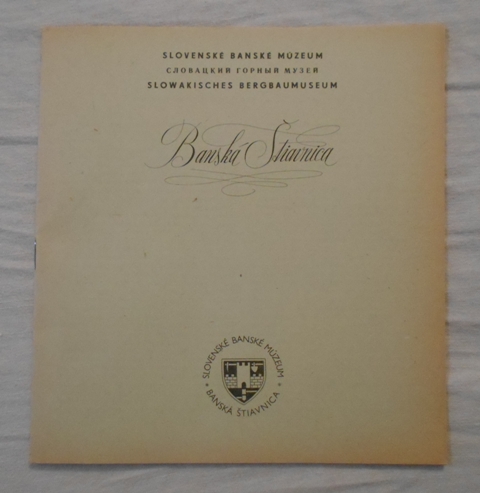 Slovenské bánské muzeum Banská Štiavnica - propagační brožura - 1976