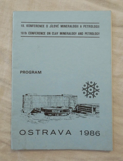 Doprovodné tisky 10. konference o jílové mineralogii a petrologii - Ostrava 1986 - anglicky