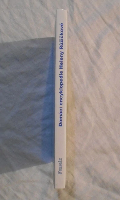 Marie Formáčková - Domácí encyklopedie Heleny Růžičkové - 2004