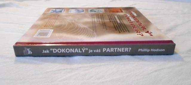 Phillip Hodson - Jak "dokonalý" je váš partner - 2005