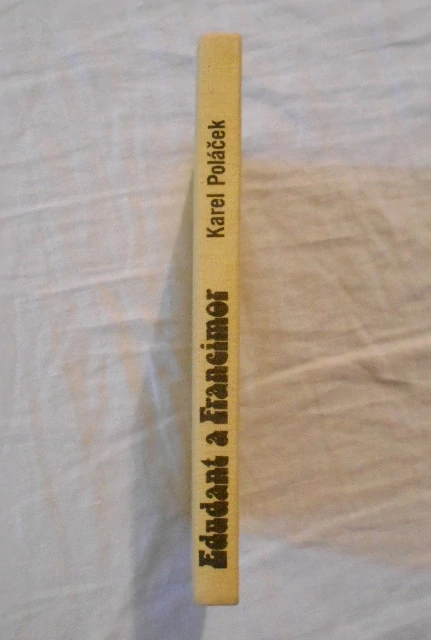 Karel Poláček - Edudant a Francimor - 1988