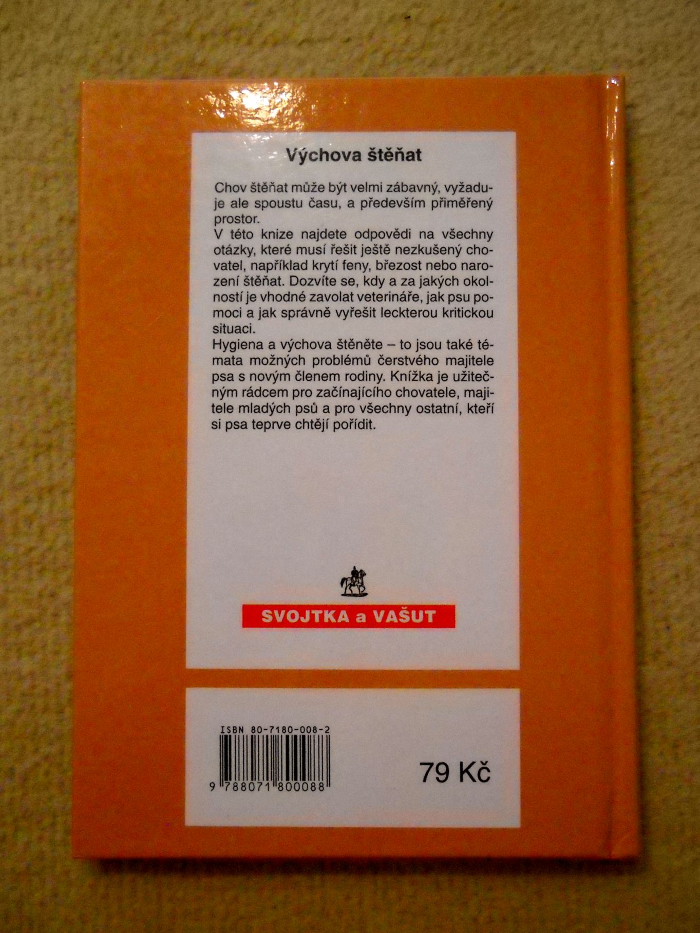E.M. Bartenschlagerová - Máme doma štěně - 1995