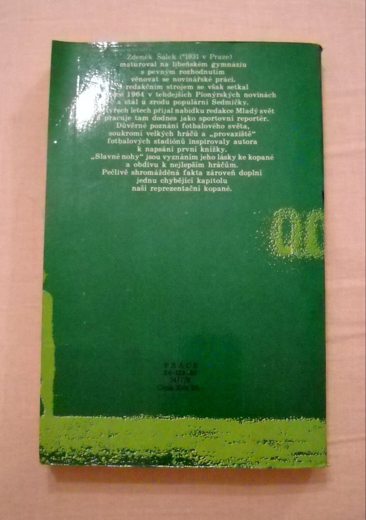 Zdeněk Šálek - Slavné nohy - Práce 1980