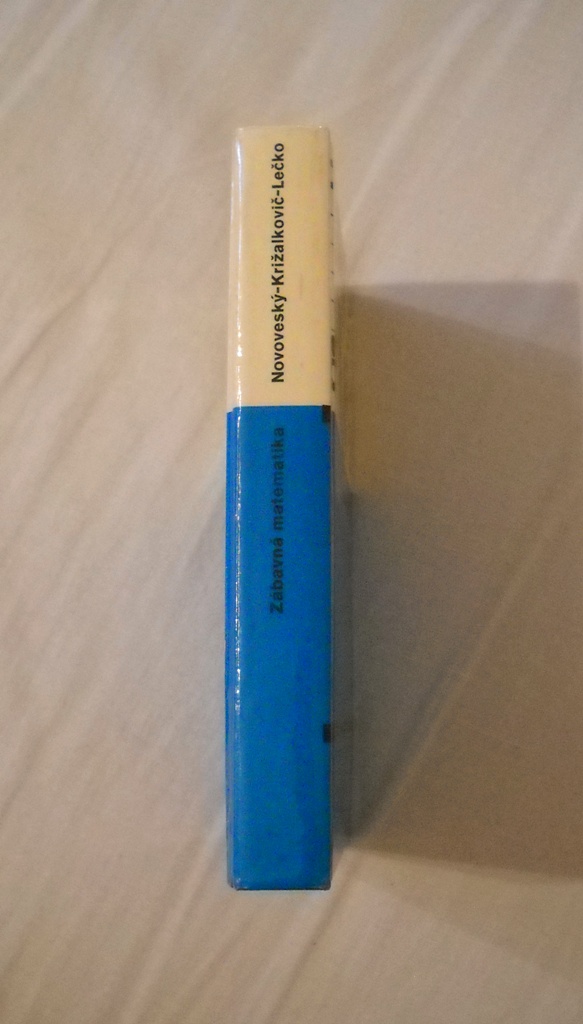 Novoveský, Križalkovič, Lacko - Zábavná matematika - SPN 1983