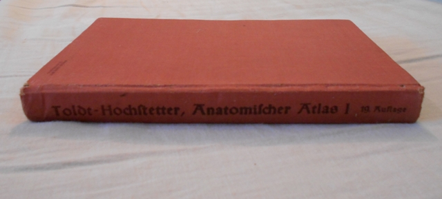 Toldts Anatomischer Atlas für Studierende and Ärzte Erster Band - 1945 - německy