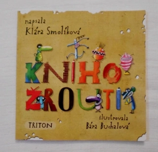 Klára Smolíková - Knihožrouti - 2016