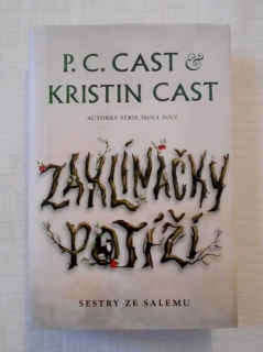 P.C. Cast, Kristin Cast - Zaklínačky potíží - 2022