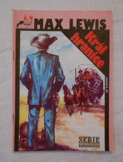 Max Lewis - Král hranice - knižnice Ranč 4/93