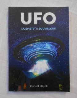 Daniel Hájek - UFO Tajemství a souvislosti - 1998