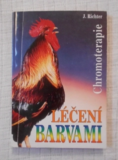 Johan Richter - Léčení barvami ( chromoterapie ) - 1995