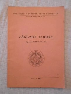 Lenka Turečková - Základy logiky - Policejní akademie ČR 1994