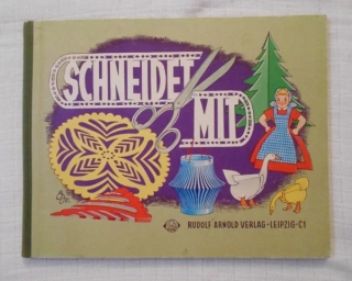 Schneidet mit - Eine methodische Anleitung für den Umgang mit Papier und Schere - německy