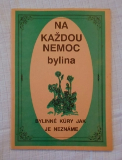 Maria Treben - Na každou nemoc bylina - 1991