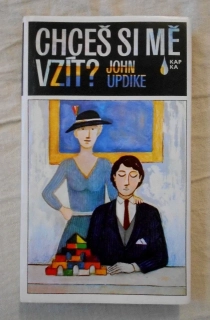 John Updike - Chceš si mě vzít? - Mf 1983