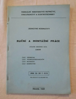 Ruční a montážní práce Jednotné normativy - Praha 1989