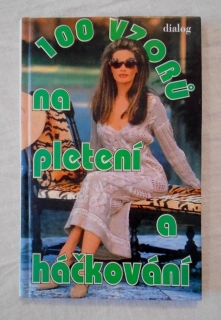 Michaela Lansdorfová a kol. - 100 vzorů na pletení a háčkování - 1995
