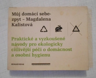Magdalena Kalistová - Můj domácí sebezpyt - 2008