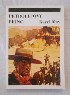 Karel May - Petrolejový princ - Albatros 1991