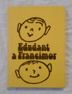 Karel Poláček - Edudant a Francimor - 1988