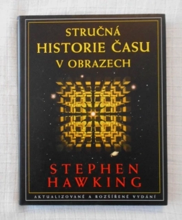 Stephen Hawking - Stručná historie času v obrazech - Argo 2002