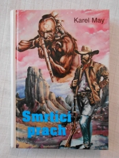 Karel May - Smrtící prach - Návrat 1993