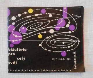 Bižutérie pro celý svět - IV. celostátní výstava jablonecké bižuterie - 1962