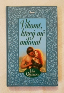 Julia Quinnová - Vikomt, který mě miloval - Ikar 2005
