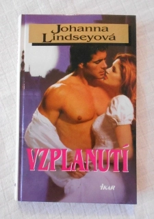 Johanna Lindseyová - Vzplanutí - 2004