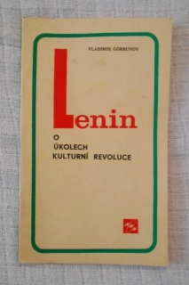 Vladimír Gorbunov - Lenin o úkolech kulturní revoluce - APN 1970