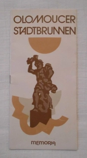 Turistická brožura Die Olomoucer Brunnen ( Olomoucer Stadtbrunnen ) - 1991 - v němčině