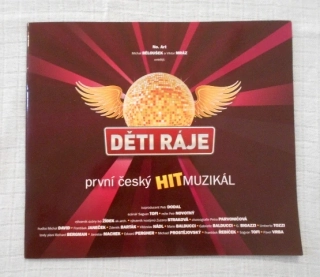 Program Děti ráje - První český HIT muzikál