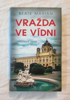 Beate Maxian - Vražda ve Vídni - 2021