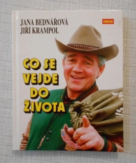 Jana Bednářová, Jiří Krampol - Co se vejde do života - 1994 - S PODPISEM J.K.