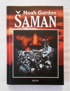 Noah Gordon - Šaman - 2014 - slovensky
