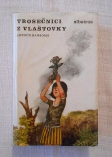 Arthur Ransome - Trosečníci z Vlaštovky - Albatros 1988